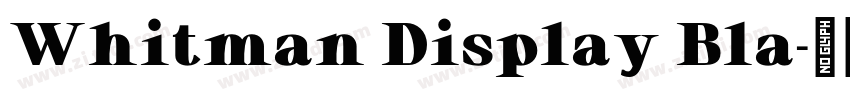 Whitman Display Bla字体转换